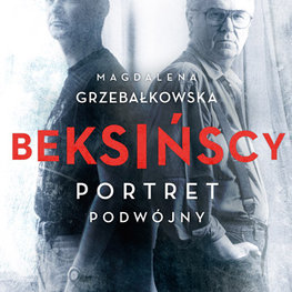 Beksińscy Portret Podwójny