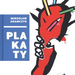 Adamczyk. Plakaty