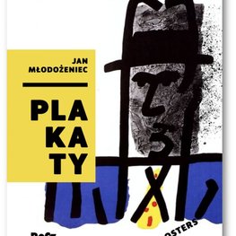 Jan Młodożeniec. Plakaty